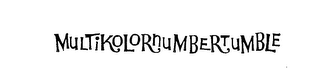 MULTIKOLORNUMBER-TUMBLE trademark