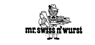 MR. SWISS N' WURST