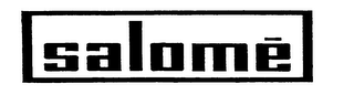 SALOME trademark