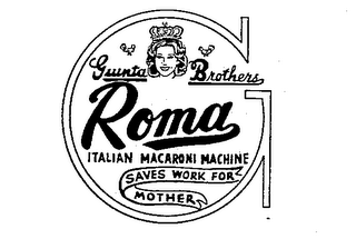 G GIUNTA BROTHERS ROMA ITALIAN MACARONI MACHINE SAVES WORK FOR MOTHER