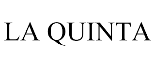 LA QUINTA trademark