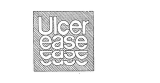 ULCER EASE trademark