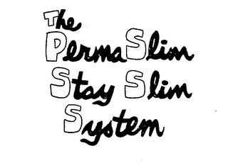 THE PERMA SLIM STAY SLIM SYSTEM