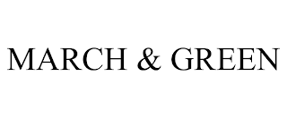 MARCH & GREEN trademark