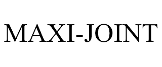 MAXI-JOINT trademark