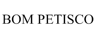 BOM PETISCO trademark