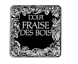 DOLFI FRAISE DES BOIS