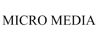 MICRO MEDIA trademark