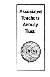 TRUST BUTTON WITH ASSOCIATED TEACHERS ANNUITY TRUST