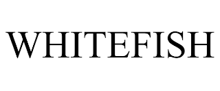 WHITEFISH trademark