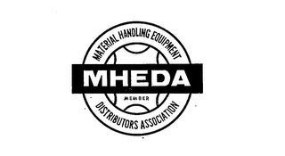 MHEDA MATERIAL HANDLING EQUIPMENT DISTRIBUTORS ASSOCIATION MEMBER