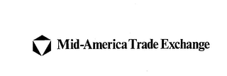 MID-AMERICA TRADE EXCHANGE