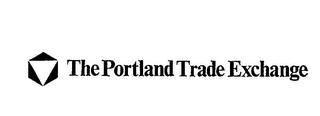 THE PORTLAND TRADE EXCHANGE