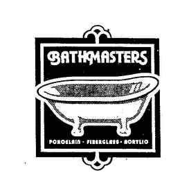 BATHMASTERS PORCELAIN FIBERGLASS ACRYLIC