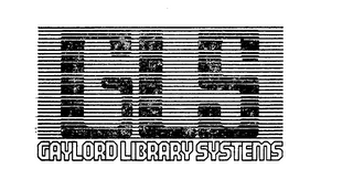 GLS GAYLORD LIBRARY SYSTEMS 