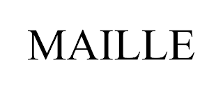 MAILLE trademark