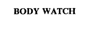 BODY WATCH trademark