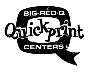 BIG RED Q QUICKPRINT CENTERS