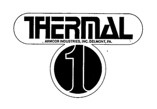 THERMAL 1 ARMCOR INDUSTRIES, INC. DELMONT, PA.