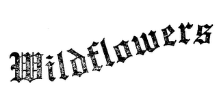 WILDFLOWERS trademark