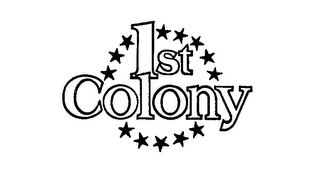 1ST COLONY trademark