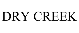 DRY CREEK VINEYARD INC.