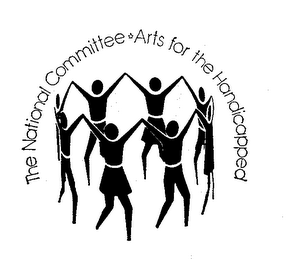 THE NATIONAL COMMITTEE ARTS FOR THE HANDICAPPED