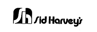 SH SID HARVEY'S