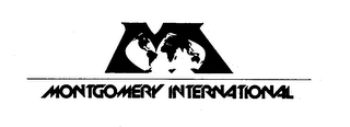 M MONTGOMERY INTERNATIONAL