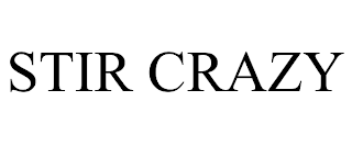 STIR CRAZY trademark