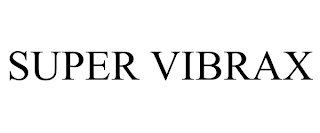 SUPER VIBRAX trademark