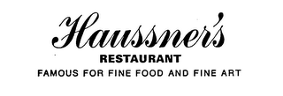 HAUSSNERS RESTAURANT