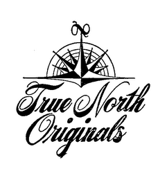 TRUE NORTH ORIGINALS