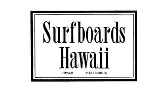 SURFBOARDS HAWAII HAWAII CALIFORNIA 