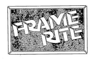 FRAME RITE