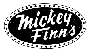 MICKEY FINN'S