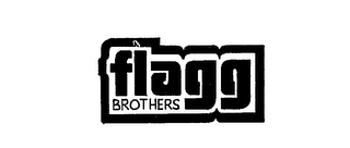 FLAGG BROTHERS