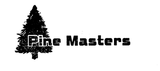 PINE MASTERS