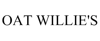 OAT WILLIE'S trademark