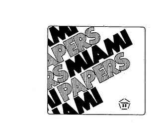 MIAMI PAPERS