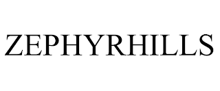 ZEPHYRHILLS trademark