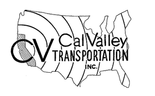 CV CAL VALLEY TRANSPORTATION INC. 