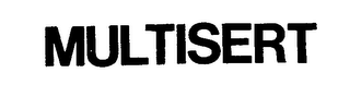MULTISERT trademark