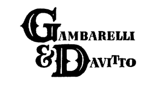 GAMBARELLI & DAVITTO trademark