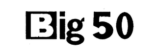 BIG 50 trademark