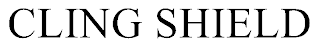 CLING SHIELD trademark