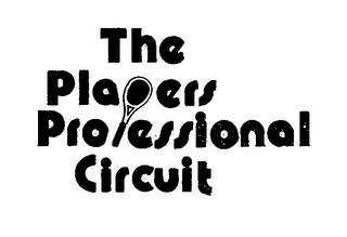 THE PLAYERS PROFESSIONAL CIRCUIT