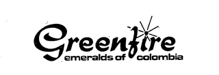 GREENFIRE EMERALDS OF COLOMBIA trademark