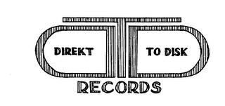 DIREKT TO DISK RECORDS DTD 