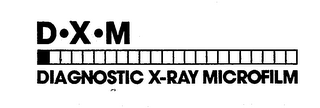 D.X.M. DIAGNOSTIC X-RAY MICROFILM